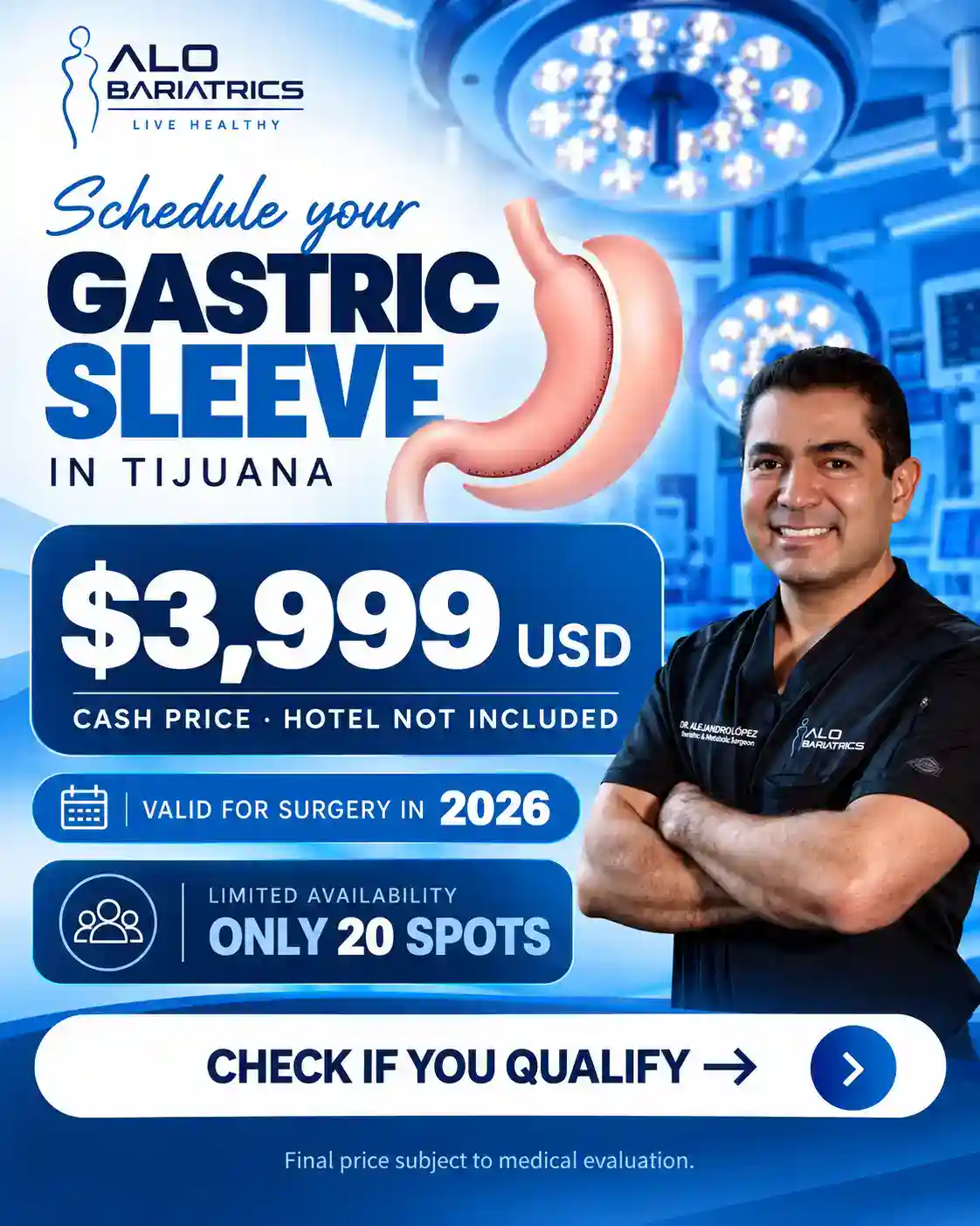 Gastric sleeve in Tijuana promotion: $3,999 USD cash price, hotel not included, valid for surgery in 2026, only 20 spots. Check if you qualify.